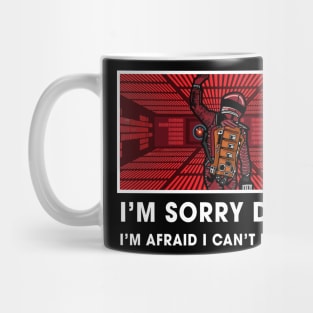 HAL 9000 room Sorry Dave Mug